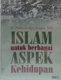 Islam Untuk Berbagai Aspek Kehidupan