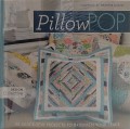 Pillow POP : 25 quick-sew projects to brighten your space