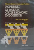 Koperasi di Dalam Orde Ekonomi Indonesia: mencari bentuk, posisi, dan realitas