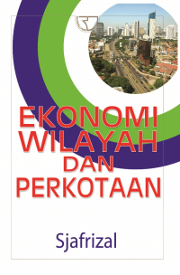 Ekonomi Wilayah dan Perkotaan