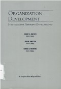 Organization Development : strategies for changing environments