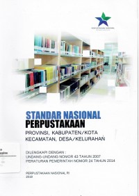 Standar Nasional Perpustakaan Provinsi, Kabupaten/Kota, Kecamatan, Desa/Kelurahan