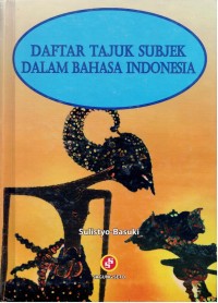 Daftar Tajuk Subjek Dalam Bahasa Indonesia