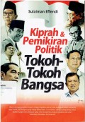 Kiprah & Pemikiran Politik Tokoh-Tokoh Bangsa