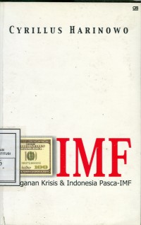 Image of IMF : penanganan krisis & Indonesia pasca-IMF
