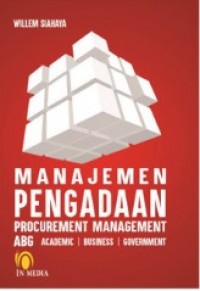 Image of Manajemen Pengadaan : Procurement Management ABG Academic | Business | Government