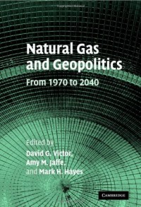 Image of Natural Gas and Geopolitics : From 1970 to 2040