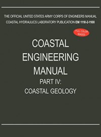 Image of Coastal Engineering Manual Part IV: Coastal Geology