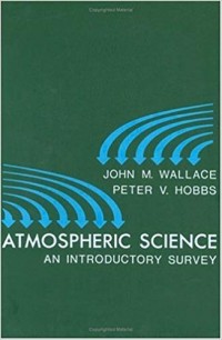 Atmospheric Science : an introductory Survey