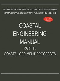 Image of Coastal Engineering Manual Part III: Coastal Sediment Processes