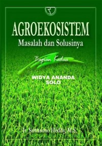 Agroekosistem : masalah dan solusinya