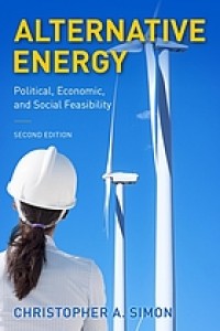 Alternative energy : political, economic, and social feasibility