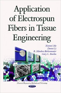 Image of Application of Electrospun Fibers in Tissue Engineering