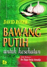 Image of Bawang Putih Untuk Kesehatan