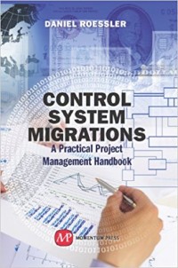 Control System Migrations : a practical project management handbook