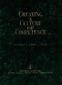 Creating A Culture of Competence