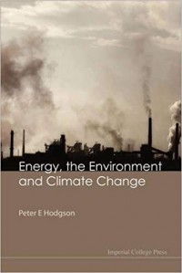 Energy, the Environment and Climate Change