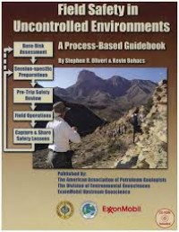 Field Safety in Uncontrolled Environments : a process-based guidebook
