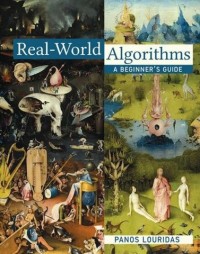 Real-World Algorithms : a beginner's guide