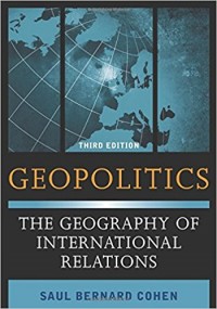 Geopolitics : the geography of international relations