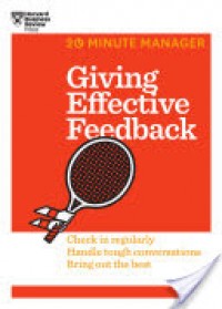 Image of Giving Effective Feedback : check in regularly, handle tough conversations, bring out the best