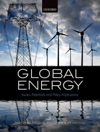 Global Energy : issues, potentials, and policy implications
