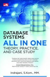 Image of Database System : all in one theory, practice, and case study
