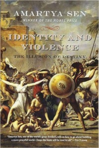 Image of Identity And Violence : the illusion of destiny