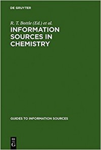 Information Sources in Chemistry : guides to information sources