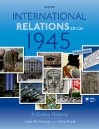 International Relations Since 1945 :  a global history