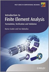 Image of Introduction to Finite Element Analysis : formulation, verification, and validation