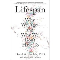 Image of Lifespan : why we age--and why we don't have to