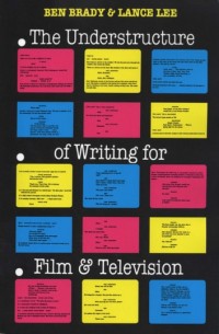 Image of The understructure of writing for film and television