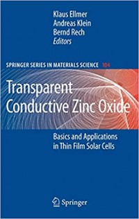 Image of Transparent conductive zinc oxide : basics and applications in thin film solar cells