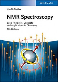 Image of NMR Spectroscopy : basic principles, concepts, and applications in chemistry