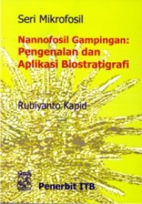 Image of Nannofosil Gampingan : pengenalan dan aplikasi biostratigrafi