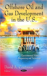 Offshore Oil and Gas Development in the U.S.