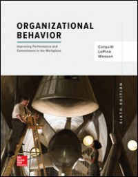 Organizational Behavior : improving performance and commitment in the workplace
