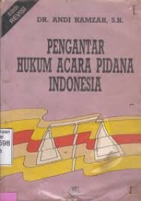 Pengantar Hukum Acara Pidana Indonesia