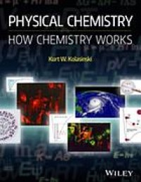 Image of Physical Chemistry : How Chemistry Works