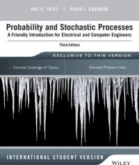 Probability and Stochastic Processes : a friendly introduction for electrical and computer engineers