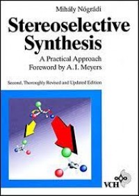 Image of Stereoselective synthesis : a practical approach