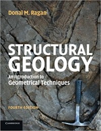 Structural Geology : an introduction to geometrical techniques