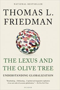 The Lexus and The Olive Tree : understanding globalization