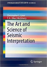 Image of The Art and Science of Seismic Interpretation