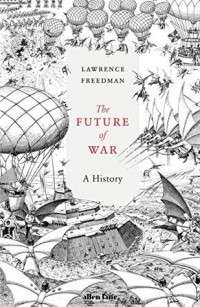 Image of The Future Of War : a history
