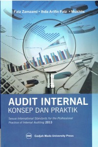Audit Internal Konsep dan Praktik : sesuai international standards for the professional practice of internal auditing 2013