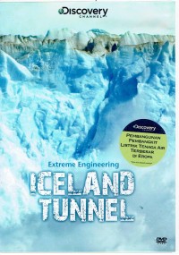 Extreme Engineering : Iceland Tunnel : Pembangunan Pembangkit Listrik Tenaga Air Terbesar di Eropa [rekaman video]